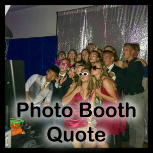 Photo Booth Quote